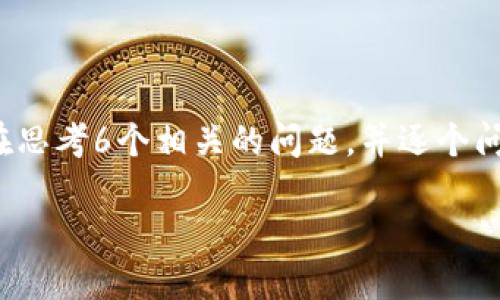 思考一个且的，放进标签里，和4个相关的关键词 用逗号分隔，关键词放进标签里，先详细介绍完后，在思考6个相关的问题，并逐个问题详细介绍，每个问题介绍字数800个字，整体内容总数：3700个字，分段加上标签，段落用标签表示.

火币网提币到TPWallet，以太坊链详细教程