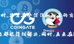   如何解决猪币转入TPWal